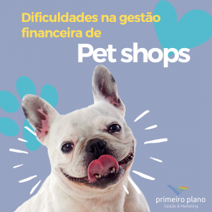 Dificuldade financeira em pet shops